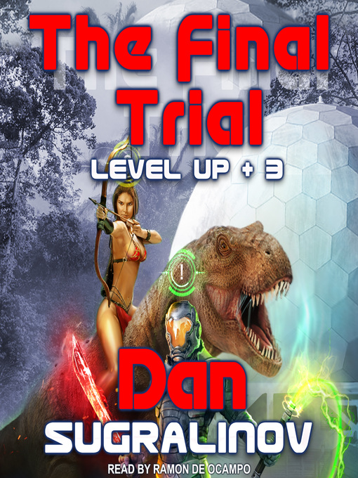 Title details for The Final Trial by Dan Sugralinov - Available